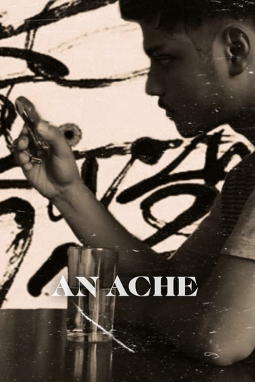 An Ache Poster