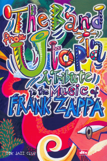 Band from Utopia A Tribute to the Music of Frank Zappa