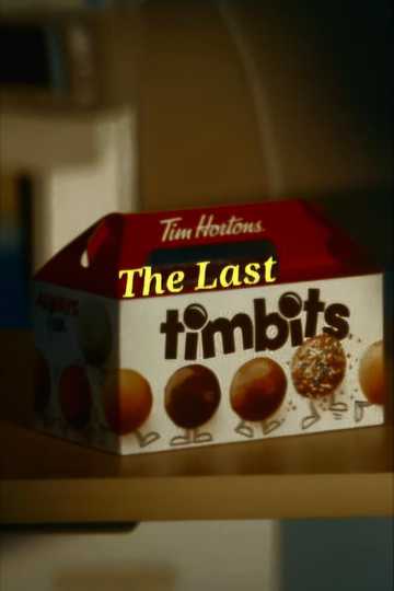 The Last Timbit