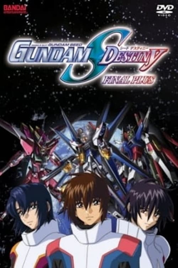 Mobile Suit Gundam SEED Destiny: Final Plus Poster