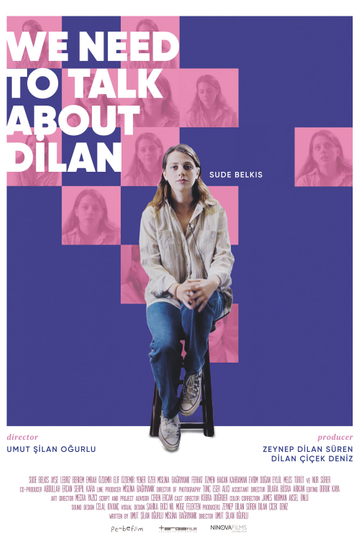 We Need to Talk About Dilan Poster