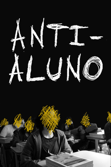 Anti-Aluno Poster