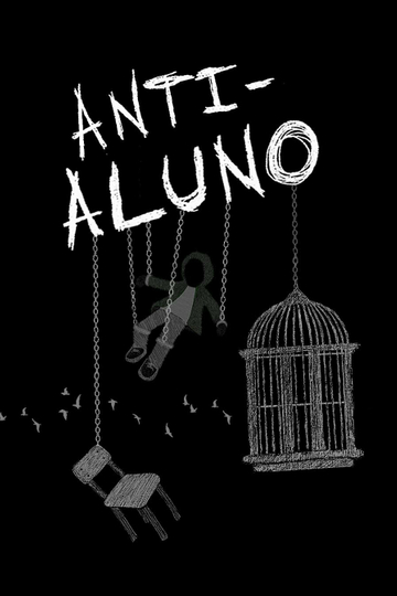 Anti-Aluno Poster