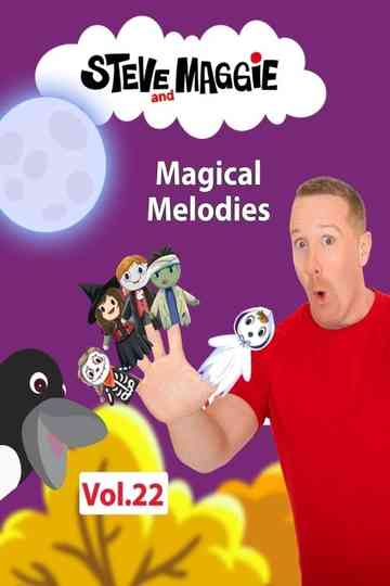 Steve and Maggie - Magical Melodies (Vol. 22)