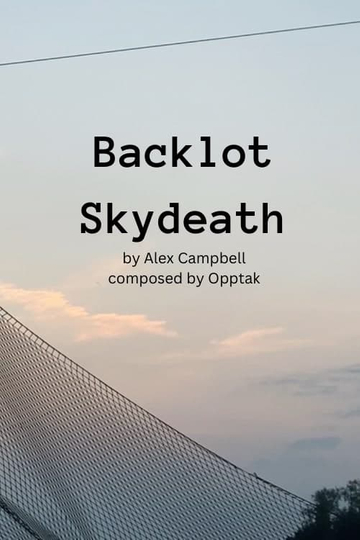 Backlot Skydeath Poster