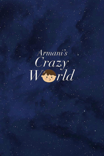 Armani's Crazy World