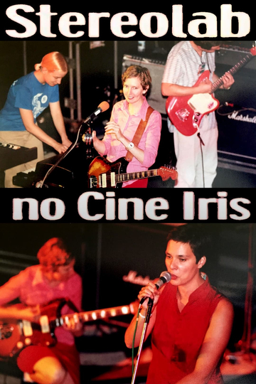 Stereolab: At Cine Iris