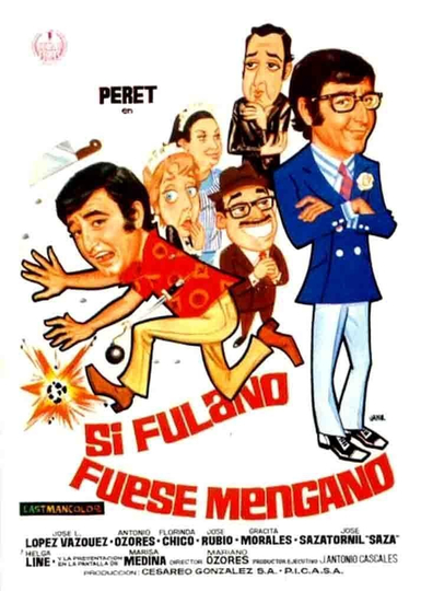 Si Fulano fuese Mengano Poster