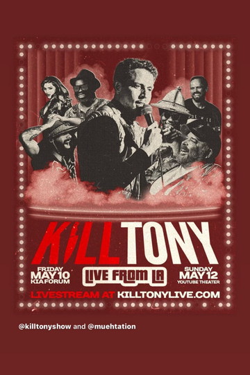 Kill Tony: Live from Youtube Theater (Night Two)