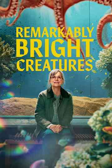 Remarkably Bright Creatures Poster
