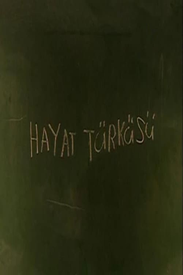 Hayat Türküsü Poster