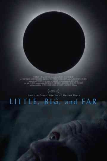 Little, Big, and Far