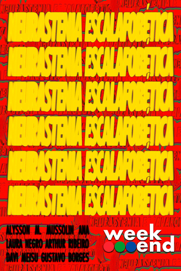 NEURASTENIA ESCALAFOBÉTICA Poster