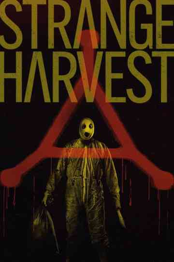 Strange Harvest poster