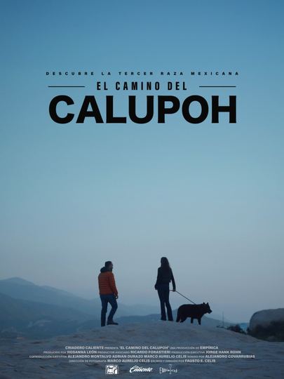 El Camino del Calupoh