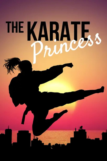 The Karate Princess Poster