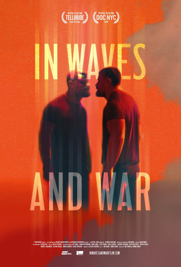 In Waves and War