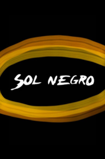 Sol Negro Poster