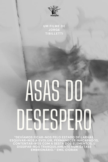 Asas do Desespero Poster