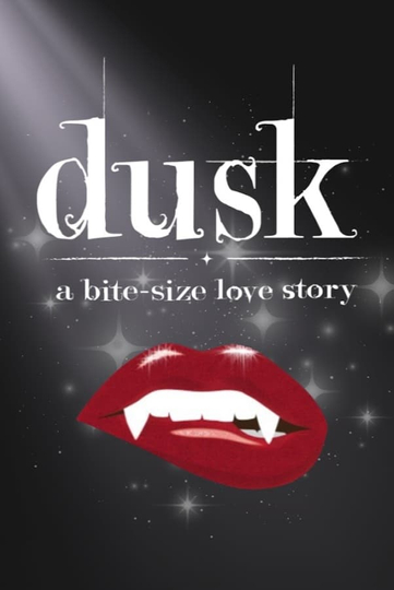 Dusk the Musical Poster