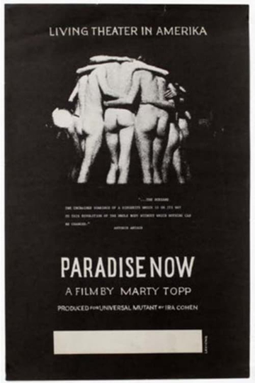 Paradise Now: The Living Theater in Amerika