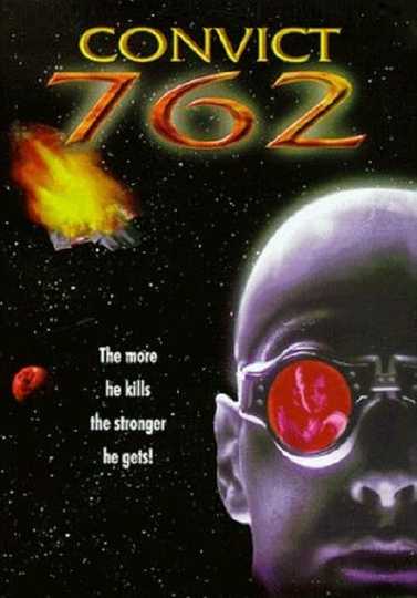 Convict 762 Poster