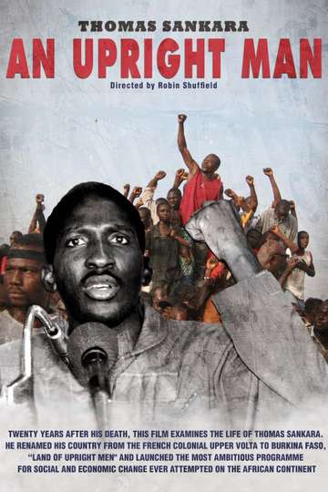 Thomas Sankara The Upright Man