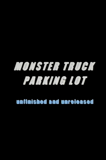 Monster Truck Parking Lot