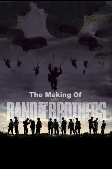 The Making of 'Band of Brothers'