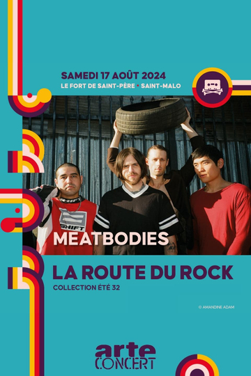 Meatbodies - La Route du Rock 2024 Poster