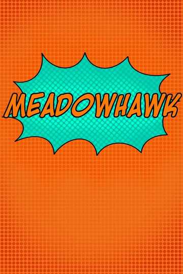 Meadowhawk Poster