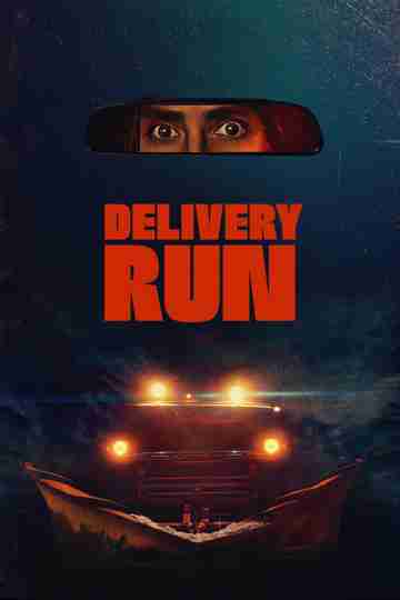 Delivery Run Poster