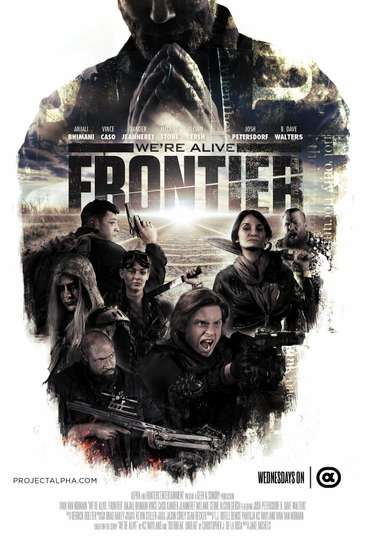 We're Alive: Frontier Poster