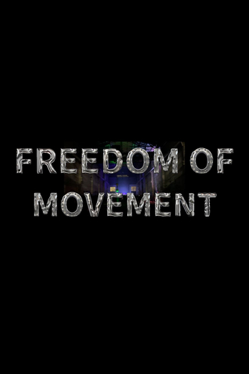 Freedom of Movement