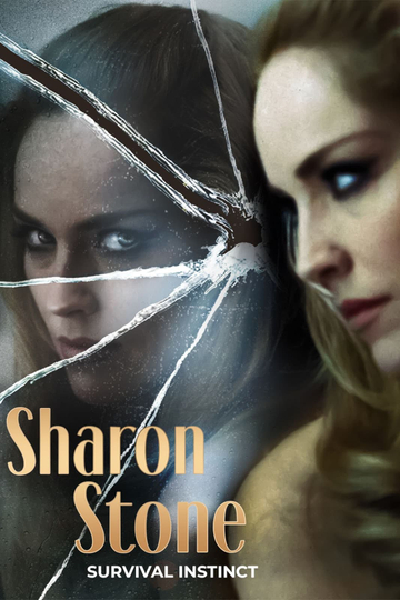 Sharon Stone: Survival Instinct