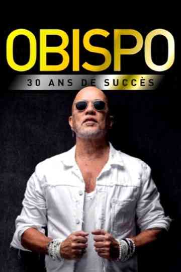 Pascal Obispo : 30 ans de succès Poster