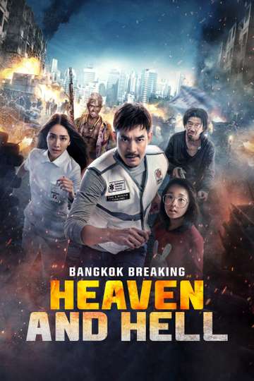 Bangkok Breaking: Heaven and Hell (2024) - Movie - Moviefone
