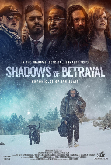 Shadows of Betrayal: Chronicles of Ian Blair Poster