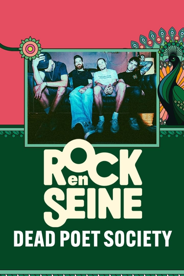 Dead Poet Society - Rock en Seine 2024 Poster