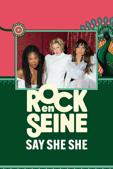 Say She She - Rock en Seine 2024 Poster