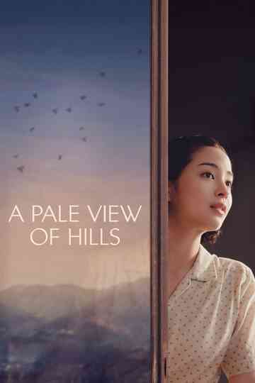 A Pale View of Hills Poster