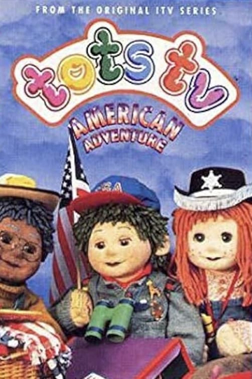 Tots TV: American Adventure Poster