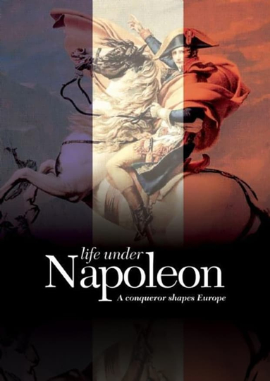 Life Under Napoleon