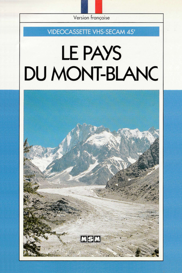 Le pays du Mont-Blanc