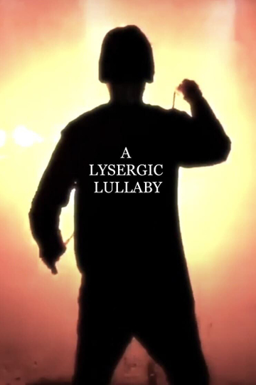 A Lysergic Lullaby Poster