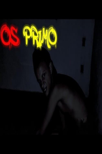 Os Primo Poster