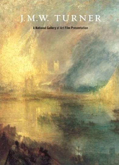 J.M.W. Turner: A National Gallery of Art Film Presentation