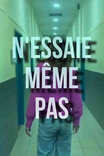 N'essaie même pas Poster