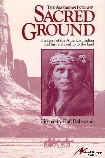 The American Indian's Sacred Ground