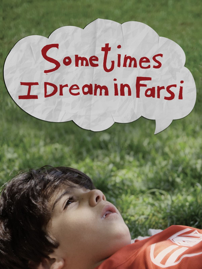 Sometimes I Dream in Farsi Poster